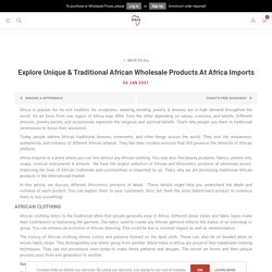 Explore Unique & Traditional African Wholesale Products At Africa Imports