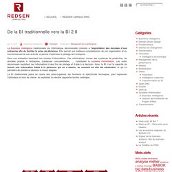 De la BI traditionnelle vers la BI 2.0 « Redsen, cabinet de conseil en architecture d'entreprise Redsen, cabinet de conseil en architecture d'entreprise