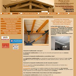 Pose de charpente traditionnelle pour la toiture. Charpentier à Avignon, Orange, Cavaillon, Carpentras, Bédarrides.