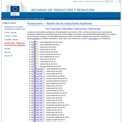UE - DG Traducción – puntoycoma — Boletín de los traductores españoles
