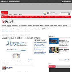 Linguee: un outil de traduction contextuelle en ligne