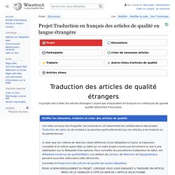Wikipédia - Traduction en français des articles de qualité en langue étrangère