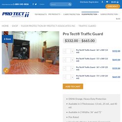 Traffic Guard Heavy Duty Floor Protection By Pro Tect