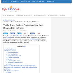 Traffic Travis Review: Professional and Free Desktop SEO Software