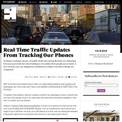 Real-Time Traffic Updates From Tracking Our Phones