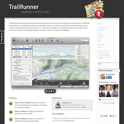 TrailRunner - application pour les sports. course Ã  pied, le cyclisme ou le trekking, iPhone et GPS.