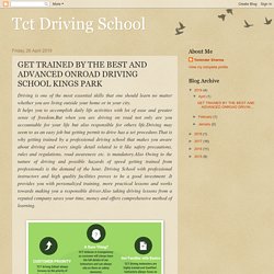 Tct Driving School: GET TRAINED BY THE BEST AND ADVANCED ONROAD DRIVING SCHOOL KINGS PARK