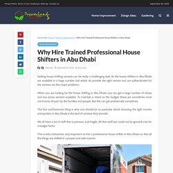 Why Hire Trained Professional House Shifters in Abu Dhabi