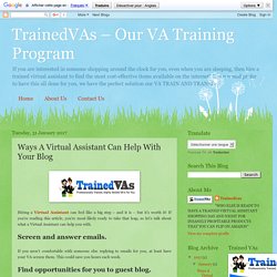 TrainedVAs – Our VA Training Program: Ways A Virtual Assistant Can Help With Your Blog