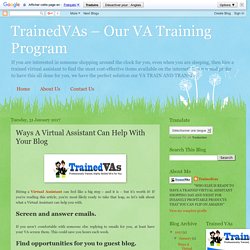 TrainedVAs – Our VA Training Program: Ways A Virtual Assistant Can Help With Your Blog