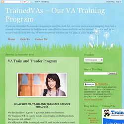 TrainedVAs – Our VA Training Program: VA Train and Tranfer Program