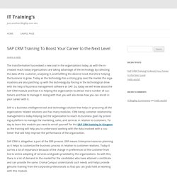 SAP CRM Training To Boost Your Career to the Next Level