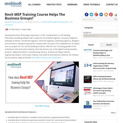 Revit MEP Training Course helps the business groups? - Multisoft Virtual Academy - Blog