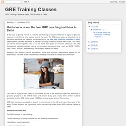 Get to know about the best GRE coaching institutes in Delhi