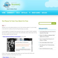 The Top Ten Places To Find Free Brain Training