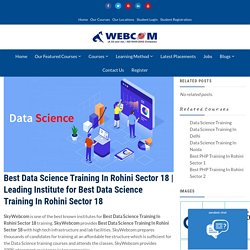 Best Data Science Training In Rohini Sector 18