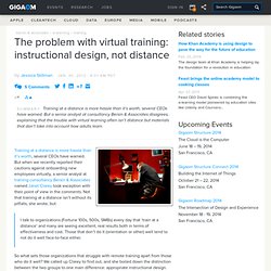 The problem with virtual training: instructional design, not distance — Online Collaboration