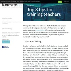 Top 3 tips for training teachers