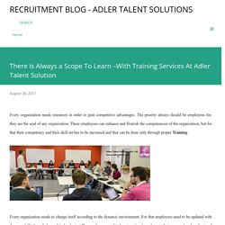 There Is Always a Scope To Learn –With Training Services At Adler Talent Solution