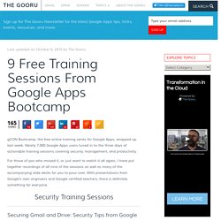 9 Free Training Sessions From Google Apps Bootcamp
