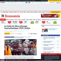 Le traité de libre-échange transatlantique TTIP s'enlise