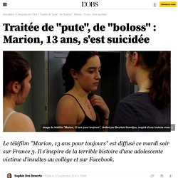 Traitée de "pute", de "boloss" : Marion, 13 ans, s'est suicidée