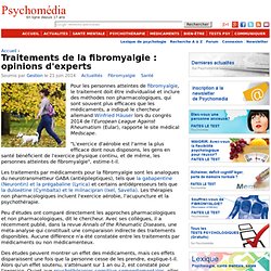Traitements de la fibromyalgie : opinions d'experts