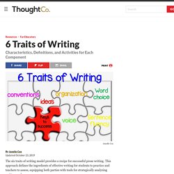 6 Traits of Writing - Using the Model in the Classroom