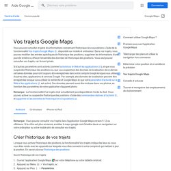 Vos trajets Google Maps - Android - Aide Google Maps