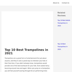 Top 10 Best Trampolines in 2021