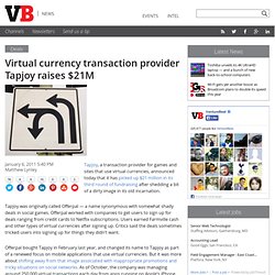 Virtual currency transaction provider Tapjoy raises $21M