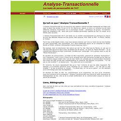 Analyse Transactionnelle : tout savoir sur L' Analyse Transactionnelle et les tests de personnalite