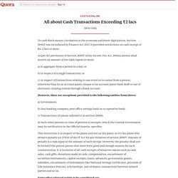 All about Cash Transactions Exceeding ₹2 lacs - CCHTaxOnline - Quora