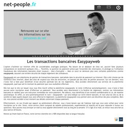 Les transactions bancaires Easypayweb