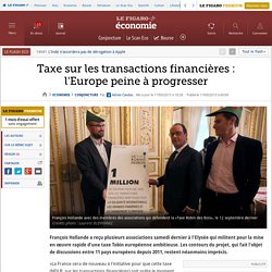 Taxe sur les transactions financières : l'Europe peine à progresser