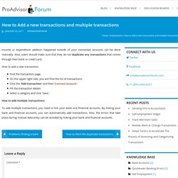 How to Add a new transactions and multiple transactions - ProAdvisorForum Blog