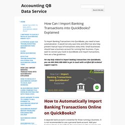 How do i import banking transaction into QuickBooks