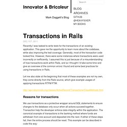 Transactions In Rails - Mark Daggett's Blog