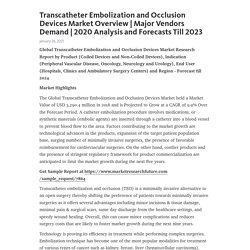 Transcatheter Embolization and Occlusion Devices Market Overview