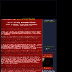 Transcending Transcendence: Moving Beyond The Practice of Dis-Identification Rational Spirituality