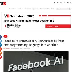 Facebook's TransCoder AI converts code from one programming language into another