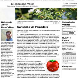 Transcribe via Pomodoro « Silence and Voice-Mozilla Firefox