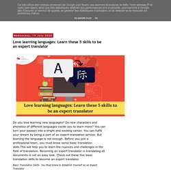 Love learning languages: Learn these 5 skills to be an expert translator
