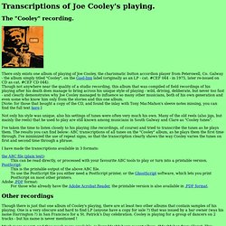 Transcriptions of Joe Cooley's playing.