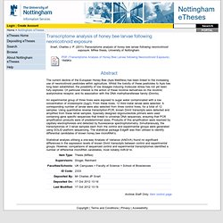 UNIVERSITY OF NOTTINGHAM - 2011 - Thèse en ligne : Transcriptome analysis of honey bee larvae following neonicotinoid exposure