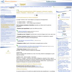 Projet transdisciplinaire (EPI) espagnol, allemand, anglais, italien / français : "ciné en VO" - Page 3/3 - Espagnol