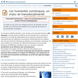 Les humanités numériques, un enjeu de transdisciplinarité - Doc'Poitiers - Le site des professeurs documentalistes