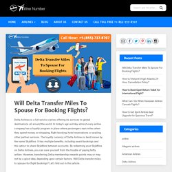 Delta Transfer Miles To Spouse For Booking Flights