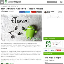 How to transfer music from iTunes to Android