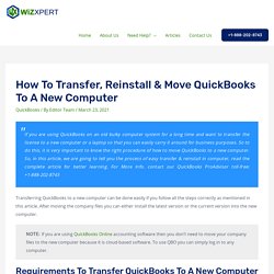 Transfer, Reinstall & Move QuickBooks to a New Computer